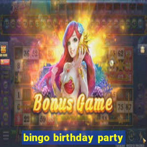 bingo birthday party