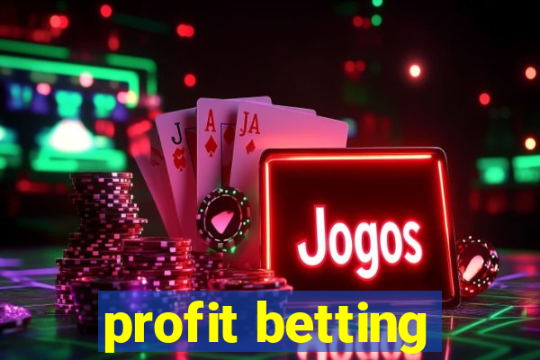 profit betting