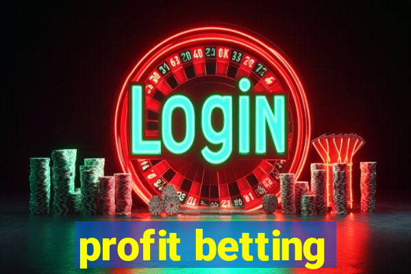 profit betting