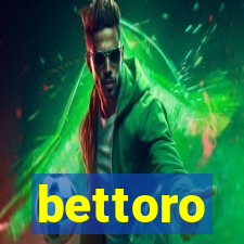 bettoro