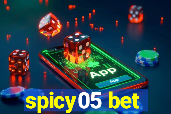 spicy05 bet