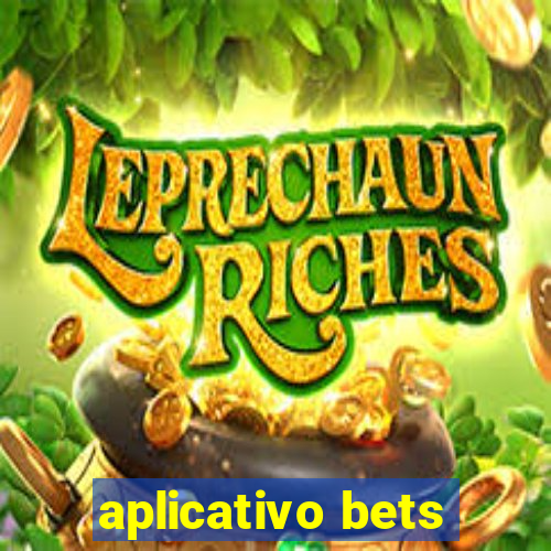 aplicativo bets