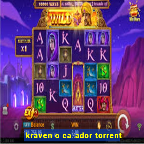 kraven o ca莽ador torrent