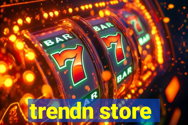 trendn store