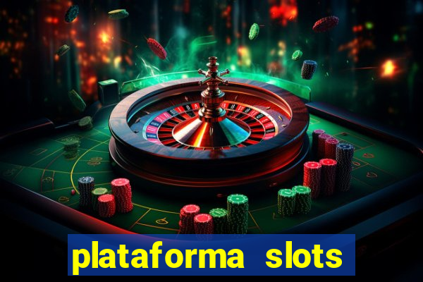 plataforma slots paga mesmo