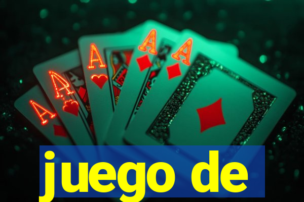 juego de