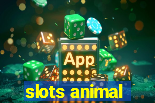 slots animal