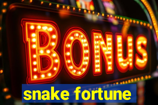 snake fortune