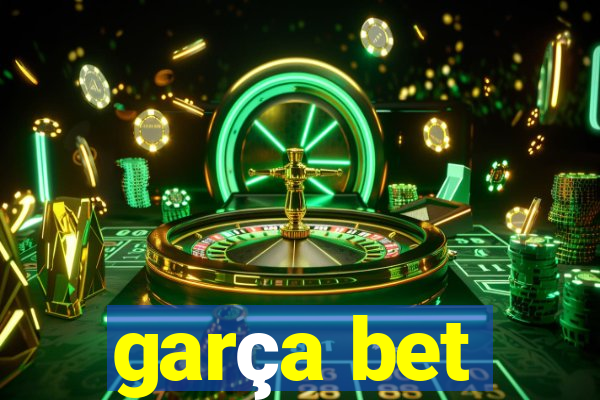 garça bet