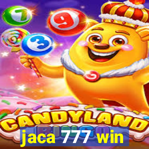 jaca 777 win