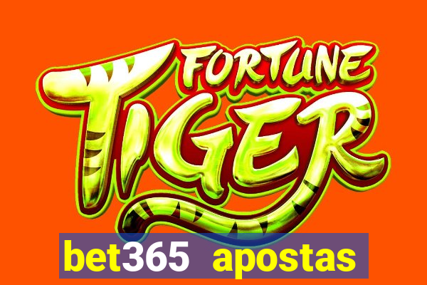 bet365 apostas online oficial