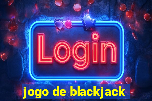 jogo de blackjack