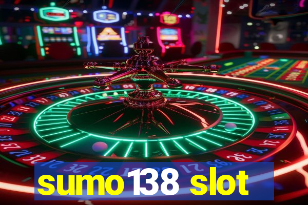 sumo138 slot