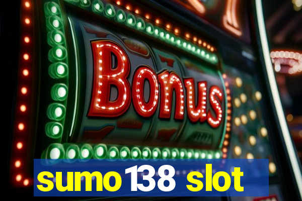 sumo138 slot