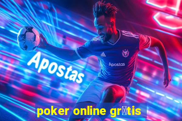 poker online gr谩tis