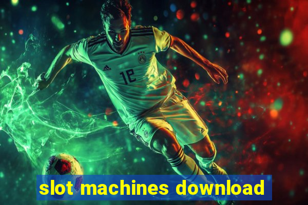 slot machines download