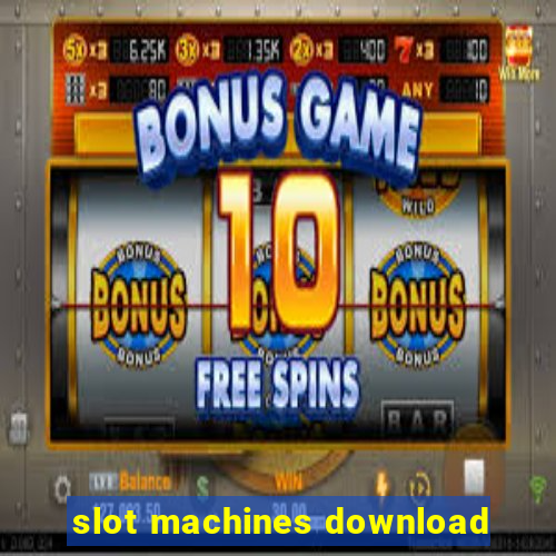 slot machines download