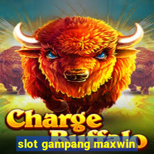 slot gampang maxwin