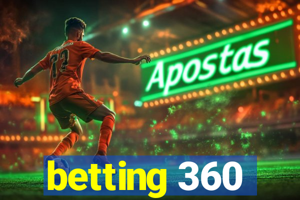 betting 360