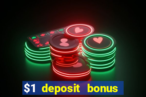 $1 deposit bonus casino nz