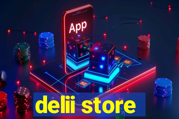 delii store