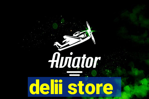 delii store