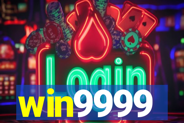 win9999