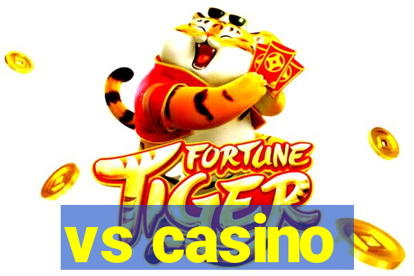 vs casino