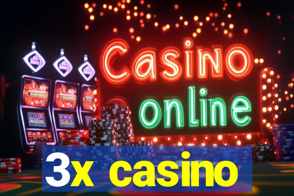 3x casino