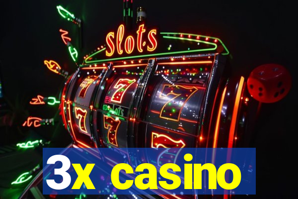 3x casino