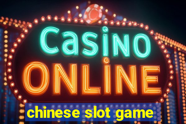 chinese slot game