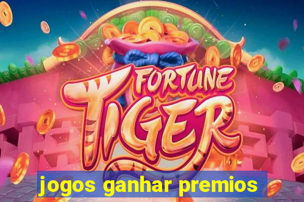 jogos ganhar premios