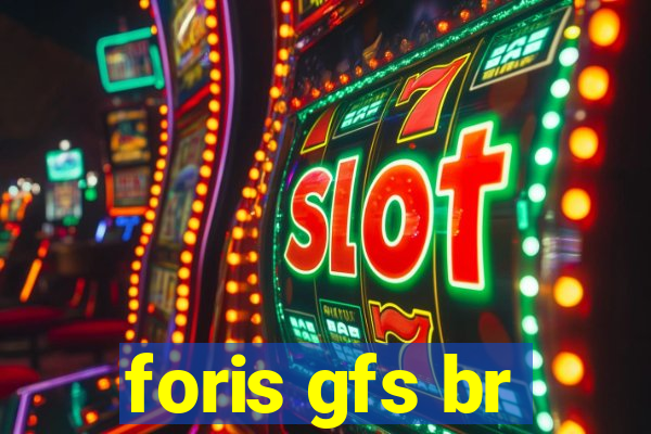 foris gfs br