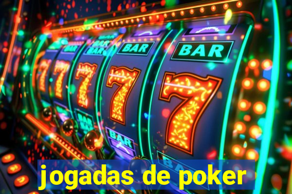 jogadas de poker