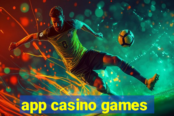 app casino games