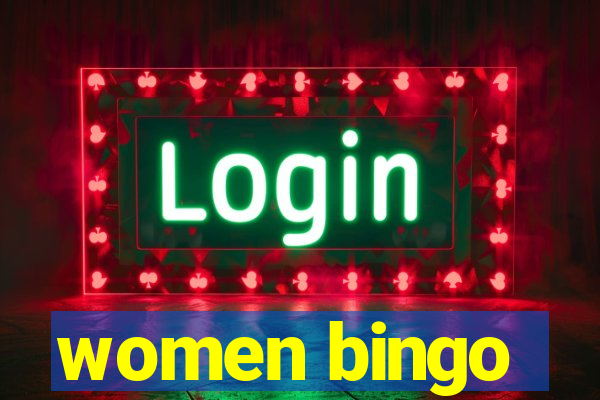 women bingo