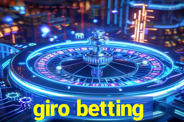 giro betting