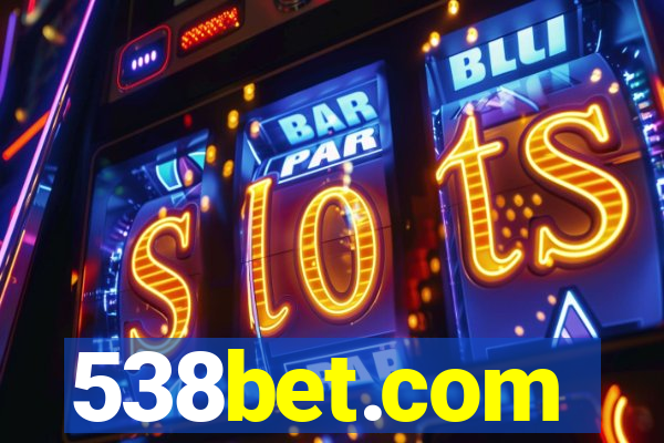 538bet.com