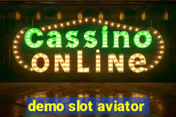 demo slot aviator