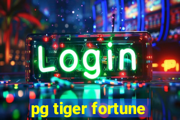 pg tiger fortune