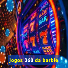 jogos 360 da barbie