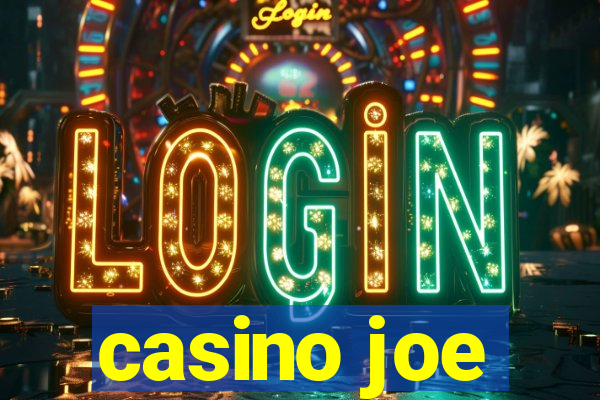 casino joe