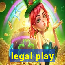 legal play