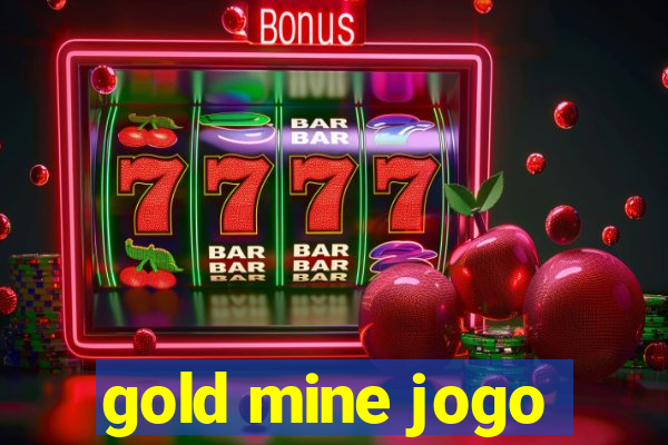 gold mine jogo