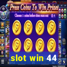 slot win 44