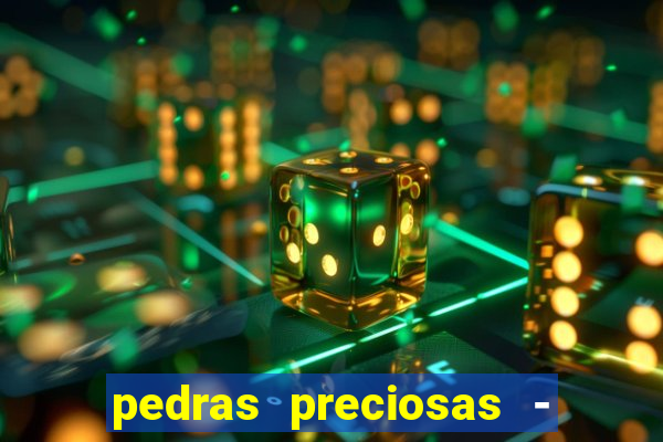 pedras preciosas - jogos - racha cuca