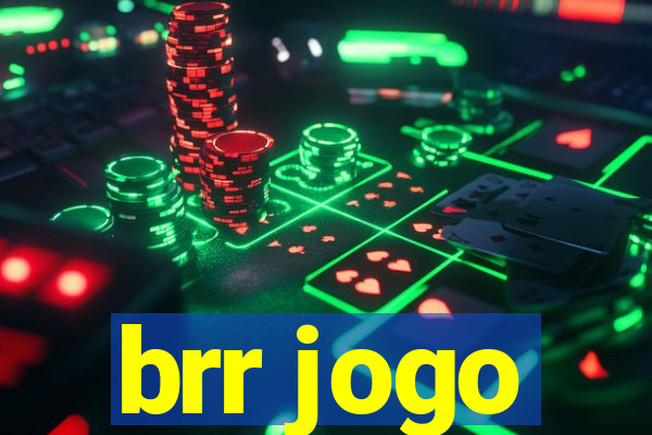 brr jogo