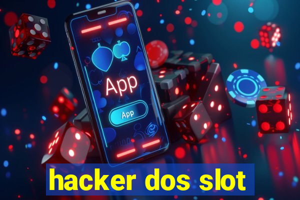 hacker dos slot