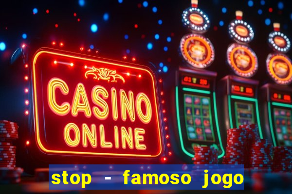 stop - famoso jogo de palavras