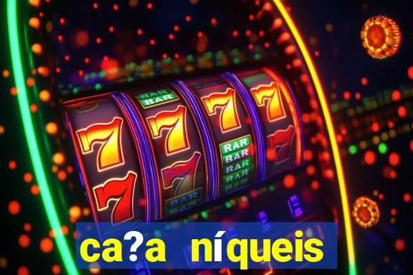 ca?a níqueis fortune tiger